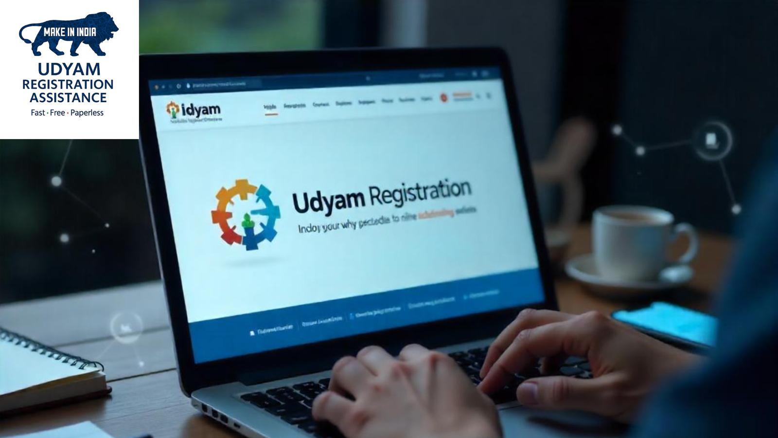 Udyam Registration क्या है? | उद्यम पंजीकरण की सम्पूर्ण जानकारी (2025)